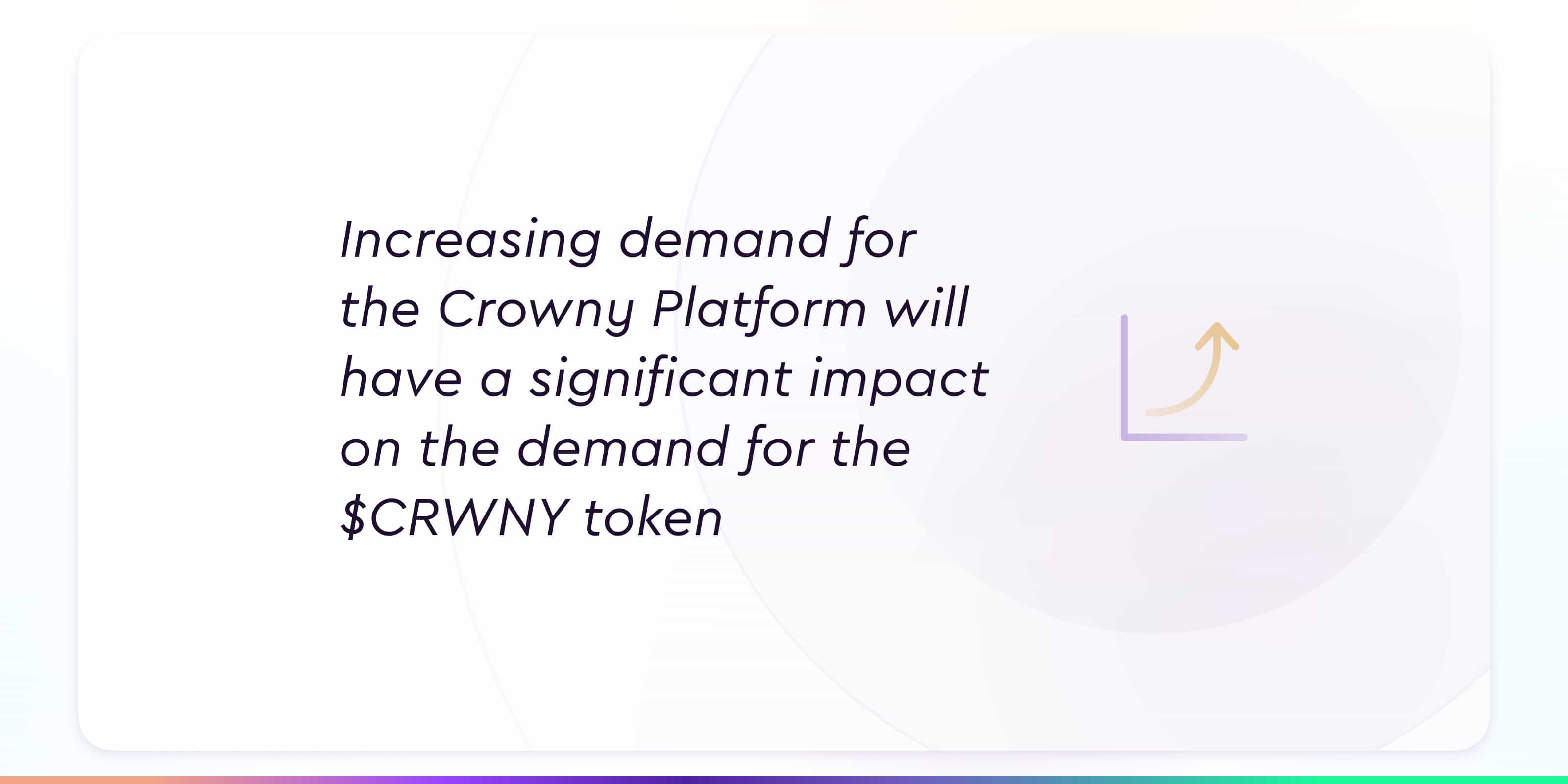 Demand for Crowny Platform means demand for $CRWNY