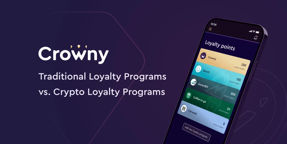 traditional loyalty programs vs crypto loyalty programs.